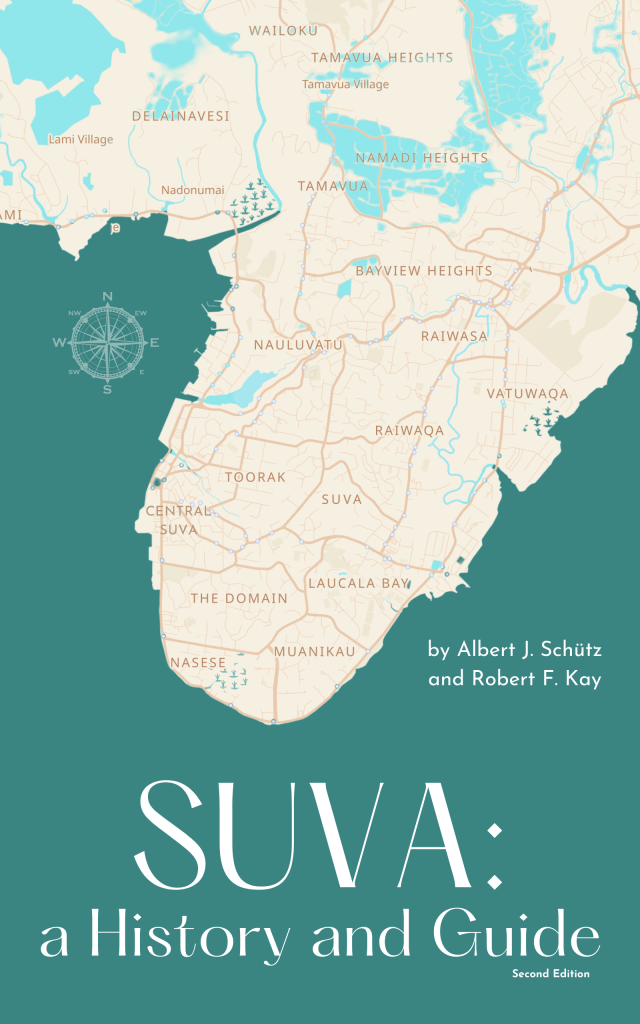 Suva A History and Guide--A Fiji Book you'll want to read 